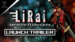 Lirai: Heir of Darkness - Official Steam Launch Trailer