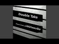 Double Take (Piano Version)