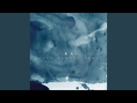 Ra (David August Remix)