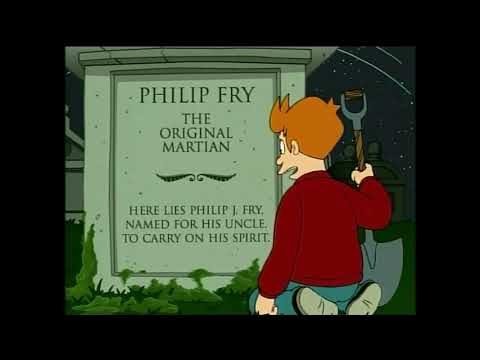 Here lies Philip J. Fry, named for his uncle to carry on his spirit