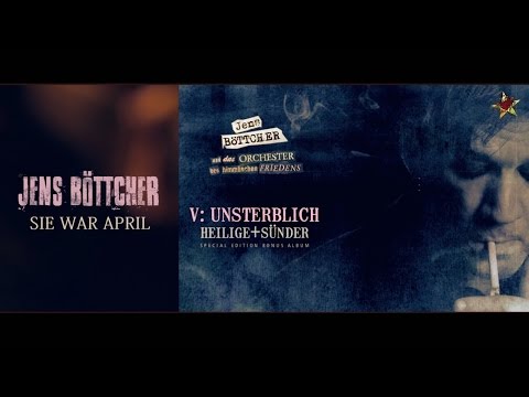 JENS BÖTTCHER - Sie war April