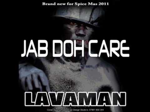 LAVAMAN - JAB DOH CARE (ROAD MIX)( GRENADA SOCA 2011 ) DONE BY DJSHAWN/ KMATIKZ