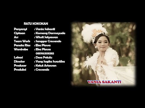 Vania Sakanti -  Ratu Kokokan