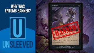Why Was Entomb Banned? l Unsleeved #124 l Magic: The Gathering Podcast MTG