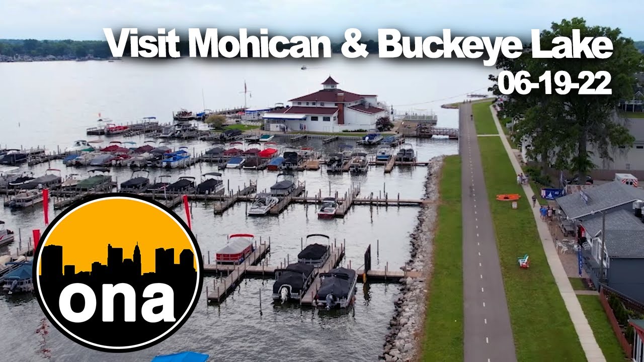 Visit Mohican and Buckeye Lake 06-19-22