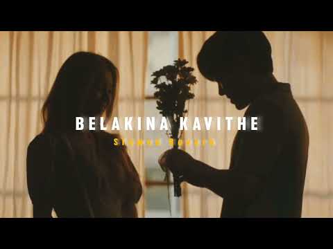 Belakina kavithe ( Slowed + Reverb ) | Soul Vibez