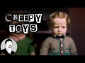 Creepy Toys with Dan Snow