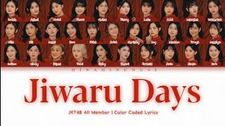 JKT48 - Jiwaru Days | Color Coded Lyrics (INA/ENG)