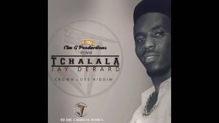 Tchalala - Jay DERARD -