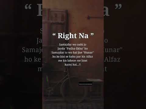 Samajhdari Ka Asli Matlab | Motivational Shayari | Right Na Quotes #shorts #Samajhdari