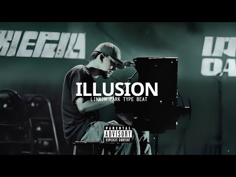 Linkin Park Type Beat 2025 - ILLUSION | prod. [NINE7]