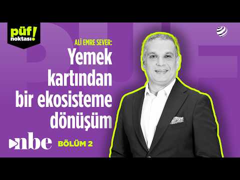 Yemek Kartından Bir Ekosisteme Dönüşüm