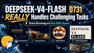 ภาพปก: How DeepSeek-V4-Flash 0731 REALLY Handles Challenging Tasks