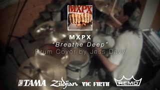 MxPx - Breathe Deep (Drum Cover)