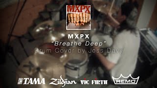 MxPx - Breathe Deep (Drum Cover)