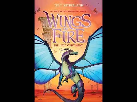 Wings of Fire 11 | The Lost Continent | Full Audiobook | [FIXED AUDIO]