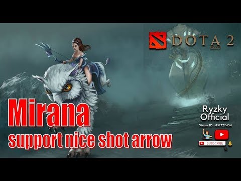 Dota 2 - Mirana support nice shot Arrow