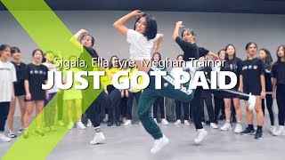 Sigala, Ella Eyre, Meghan Trainor - Just Got Paid  ft. French Montana / HAZEL Choreography.