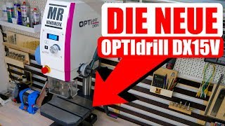 Die PERFEKTE Tischbohrmaschine für den Profi?  - OPTIdrill DX15V UNBOXING