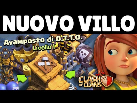 FINALMENTE NUOVO VILLAGGIO su CLASH OF CLANS