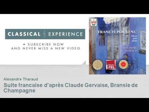 Francis Poulenc : Suite francaise d'après Claude Gervaise, Bransle de Champagne