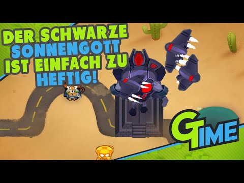 WIR RUFEN DEN SCHWARZEN SONNENGOTT! ZU HEFTIG EINFACH! - BLOONS TD6 DEUTSCH | GAMERSTIME