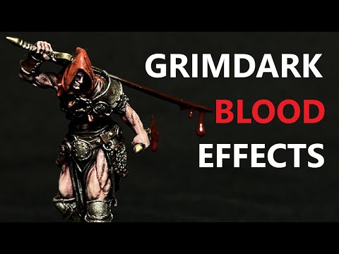 Grimdark Speed Painting And Blood Effects