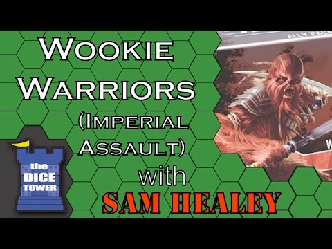 Imperial Assault: Wookiee Warriors - A Dice Tower Video with Sam Healey