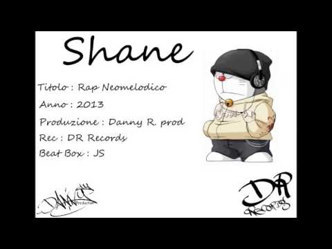Shane-Rap neomelodico (prod by Danny R.)