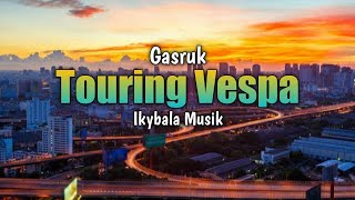 Download lagu Touring Vespa Gasrux | Ikybala Musik (Lirik) mp3