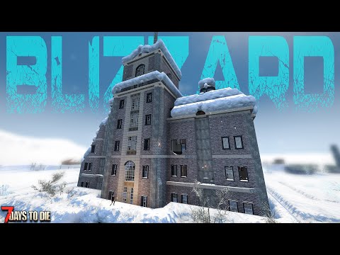 Dangerous Decisions! | 7 Days to Die: THE BLIZZARD (Day 9)