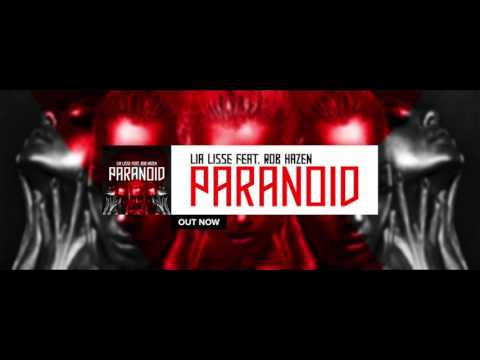 Lia Lisse feat. Rob Hazen - Paranoid