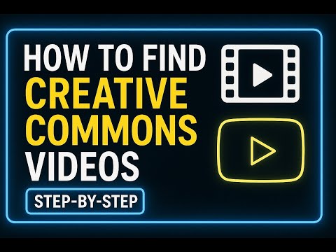 How to Find Creative Commons Videos on YouTube Step by Step Guide 2025