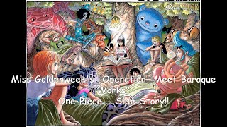Miss Goldenweek&#39;s &quot;Operation: Meet Baroque Works&quot; (Colored) - One Piece - Cover Side Story