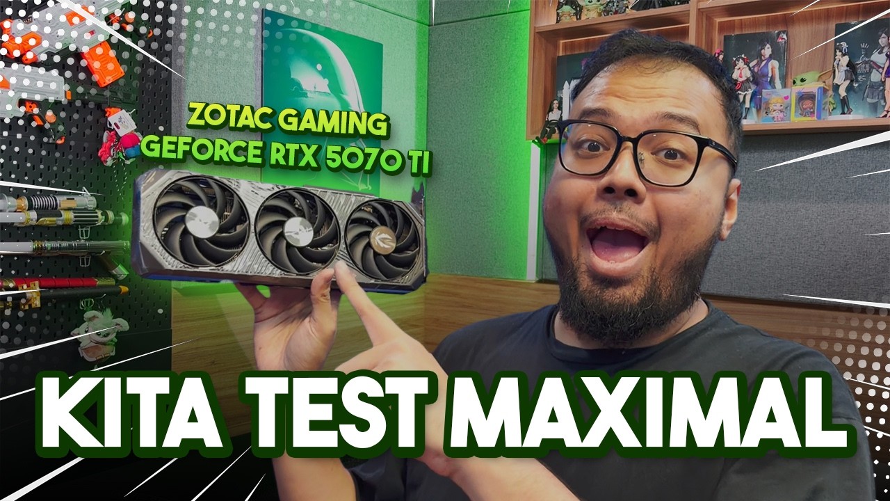 KITA TEST VGA INI - AI PC Untuk Gaming Dan Creator‼️ ZOTAC GAMING GeForce RTX™ 5070 Ti