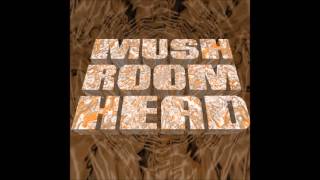 Mushroomhead - [Too much nothing]