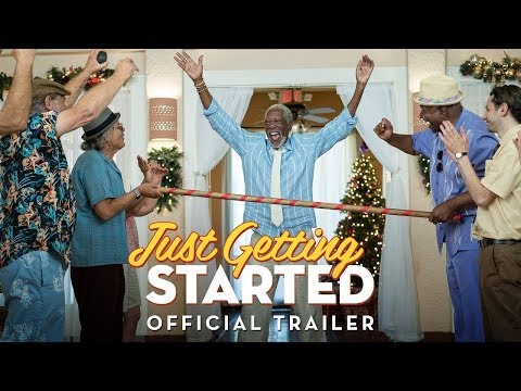 JUST GETTING STARTED Official 2017 Morgan Freeman,Tommy Lee Jones Com Party Hard 4KTrailer