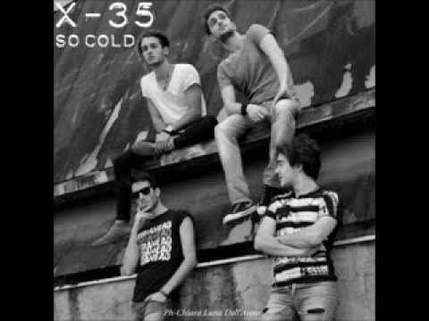 X35 - So Cold