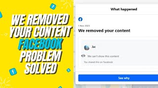 We removed your content Facebook problem solved