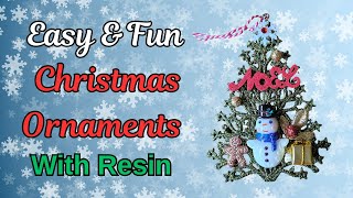 #230 DIY Christmas Ornaments Using Resin (EASY & FUN!)