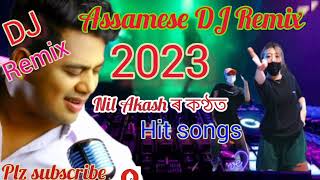 Assamese new DJ songs 2023||new DJ songs 2023||Nil akash DJ songs 2023
