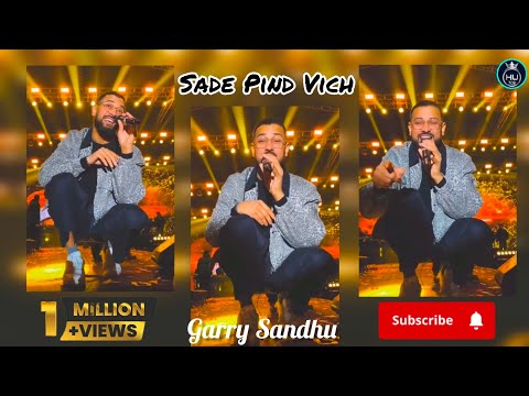 SADE PIND VICH GARRY SANDHU FT, SARTAJ VIRK (FAN EDIT VIDEO LATEST PUNJABI SONG 2025