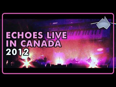 Echoes Live in Canada 2012 - The Australian Pink Floyd Show