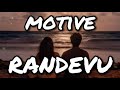 Motive – RANDEVU ( Lyrics - Sözleri )