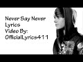 Never Say Never lyrics Justin Bieber