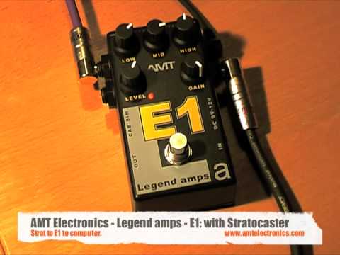 AMT Electronics: Legend amps E1 (Les Paul and Strat - direct to computer)
