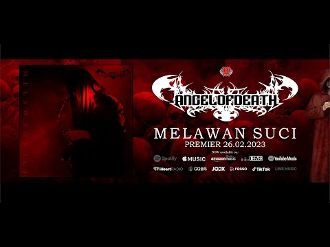 ANGEL OF DEATH - MELAWAN SUCI ( OFFICIAL MUSIC VIDEO )
