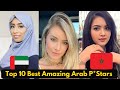 Top Ten Best Amazing Arab Prnstars Of 2025
