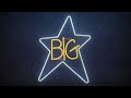 Big Star - Feel (from #1 Record) (Official Audio)