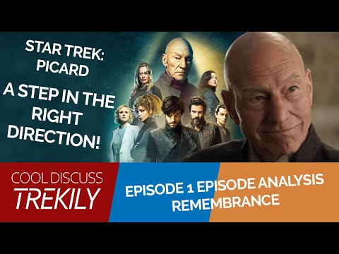 Star Trek Picard Episode 1 Remembrance Analysis